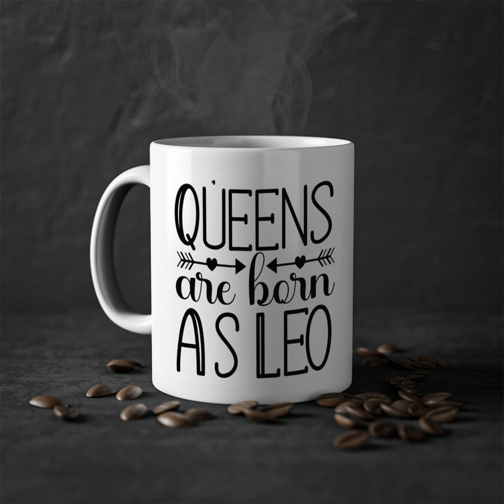 queens are born as Leo 394#- zodiac-Mug / Coffee Cup