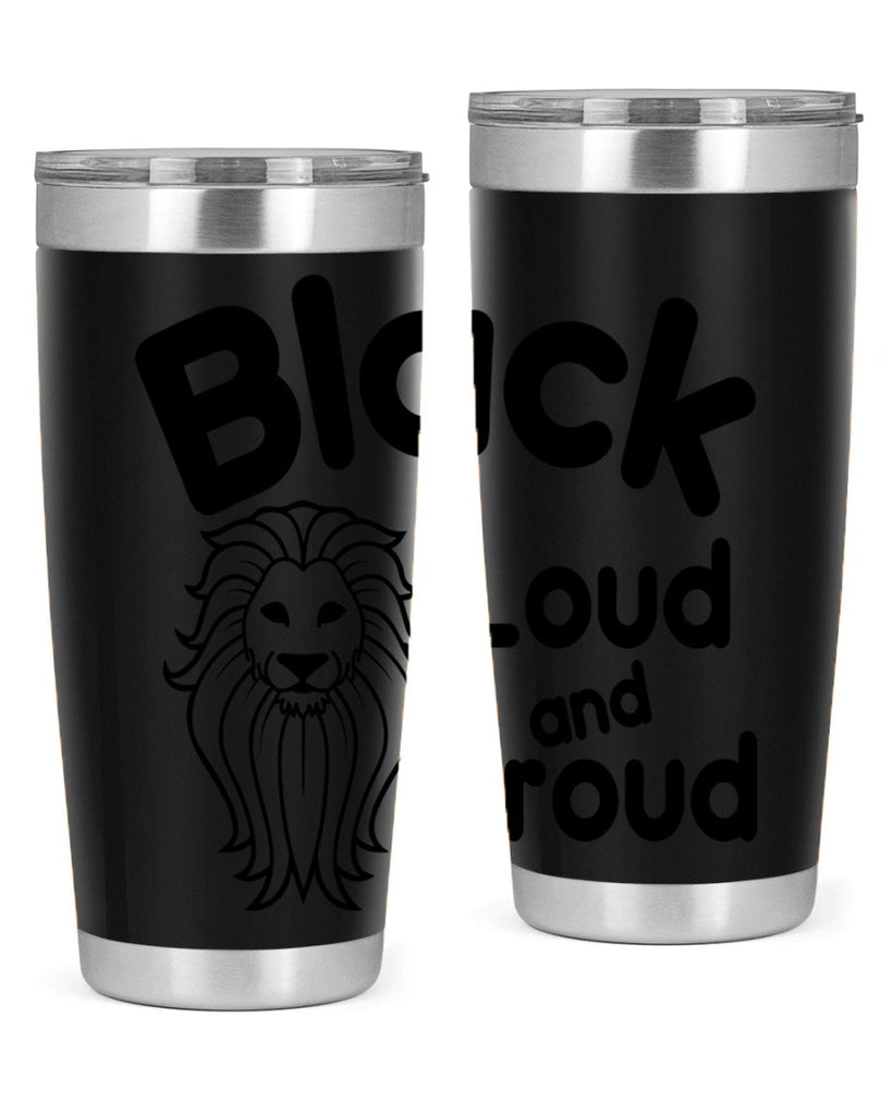 black loud and proud Style 57#- women-girls- Tumbler