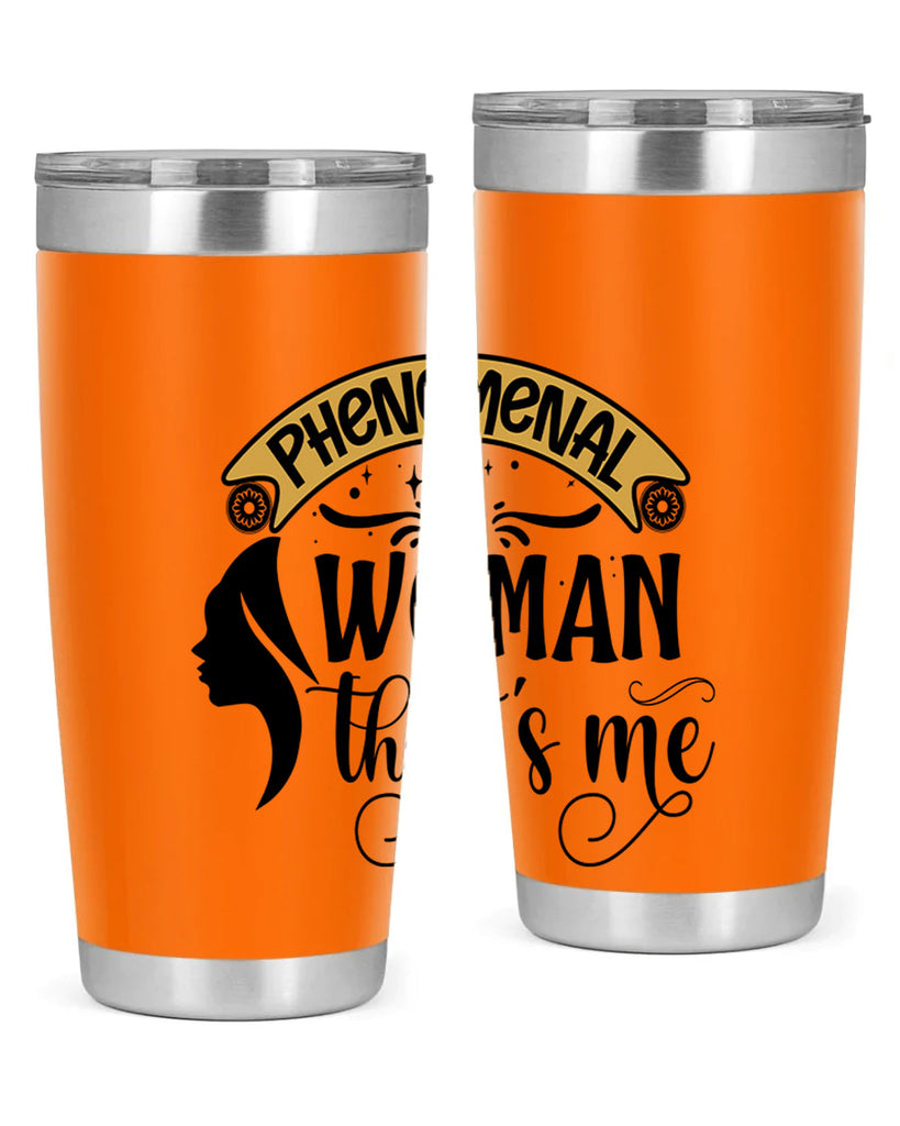Phenomenal woman thats me Style 15#- women-girls- Tumbler