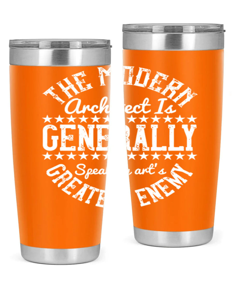 The modern architect is generally speaking arts greatest enemy Style 12#- architect- tumbler