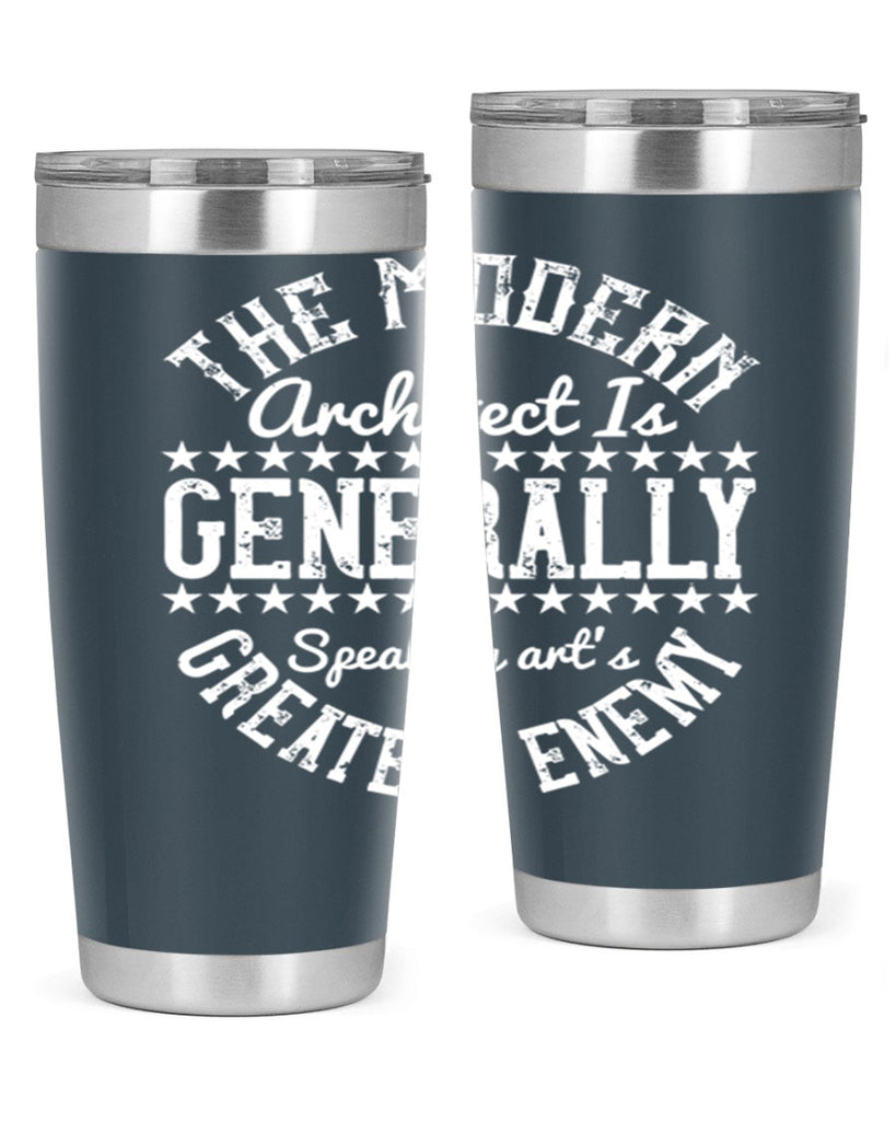 The modern architect is generally speaking arts greatest enemy Style 12#- architect- tumbler