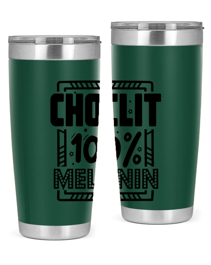 Choclit melanin Style 46#- women-girls- Tumbler