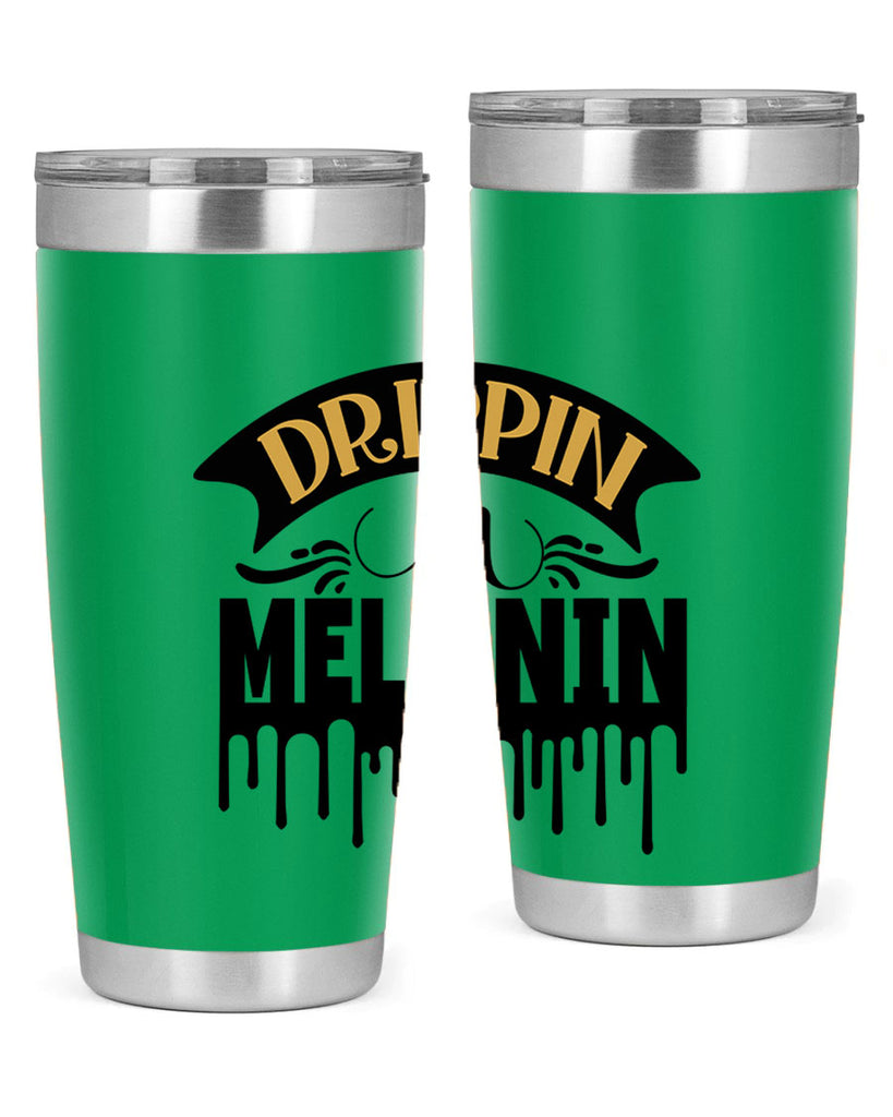 Drippin in melanin Style 41#- women-girls- Tumbler