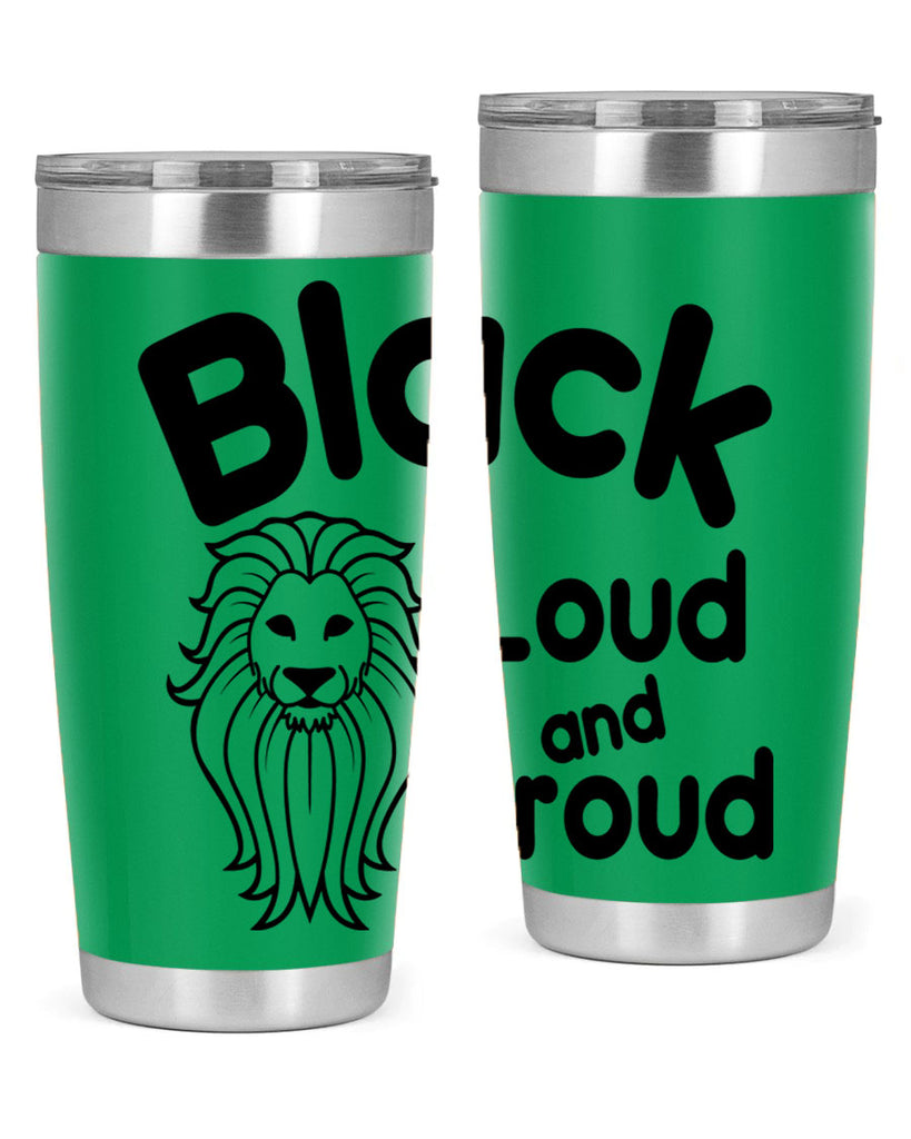 black loud and proud Style 57#- women-girls- Tumbler