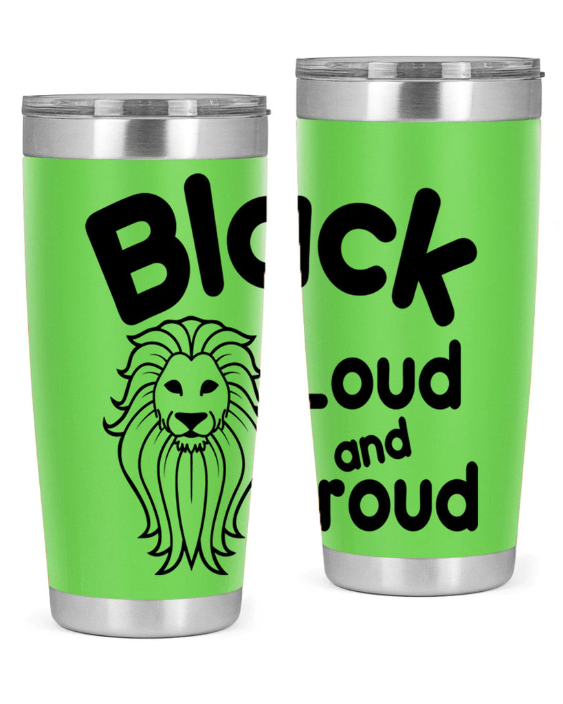 black loud and proud Style 57#- women-girls- Tumbler