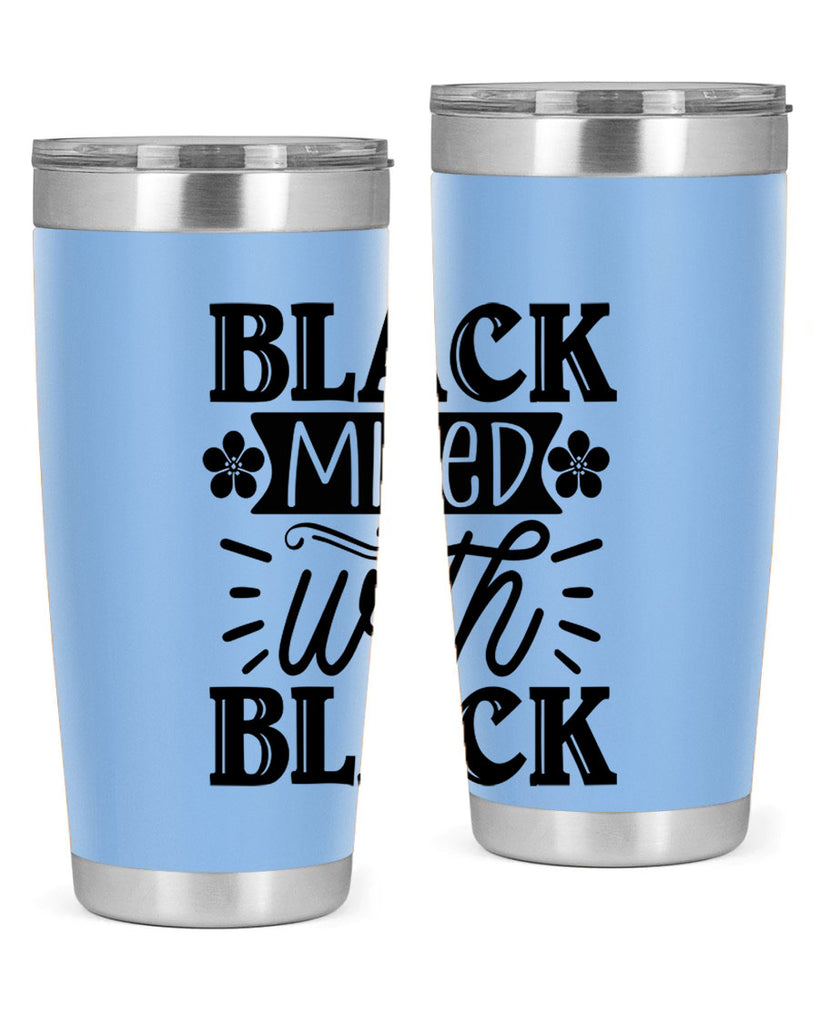 Black mixed with black Style 56#- women-girls- Tumbler