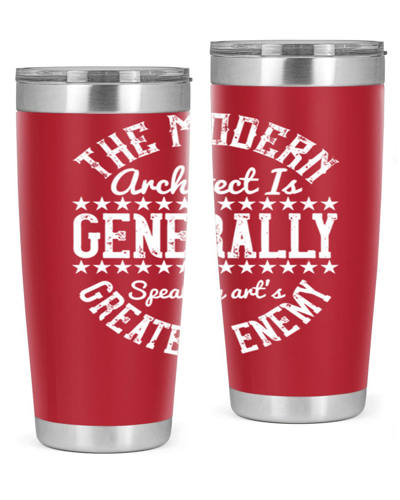 The modern architect is generally speaking arts greatest enemy Style 12#- architect- tumbler