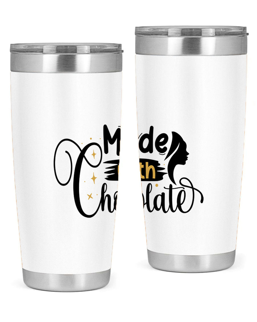 Made with chocolate Style 24#- women-girls- Tumbler