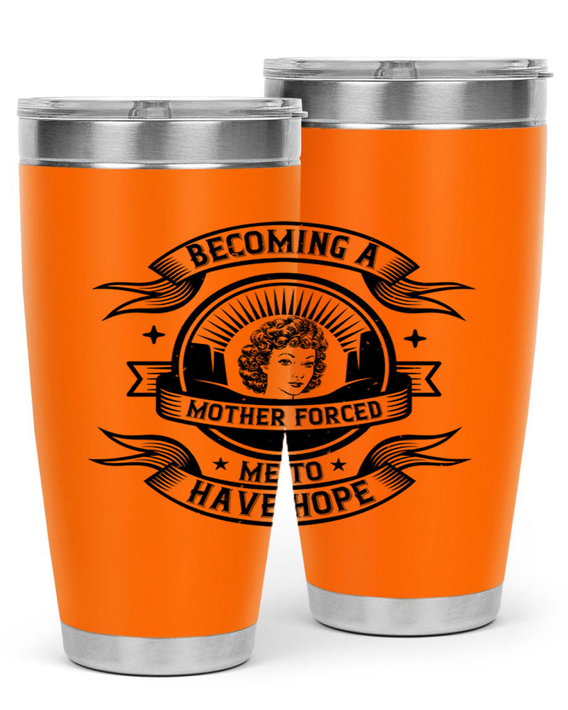 Becoming a mother forced me to have hope Style 28#- afro- Tumbler