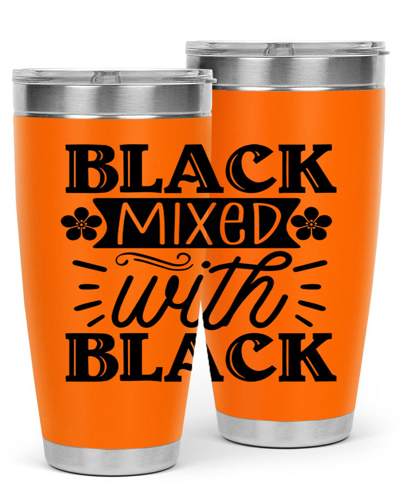 Black mixed with black Style 56#- women-girls- Tumbler