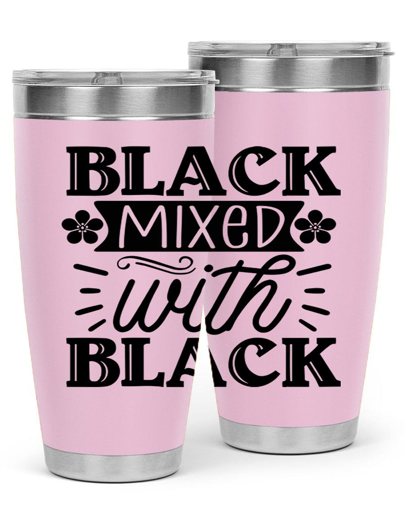 Black mixed with black Style 56#- women-girls- Tumbler