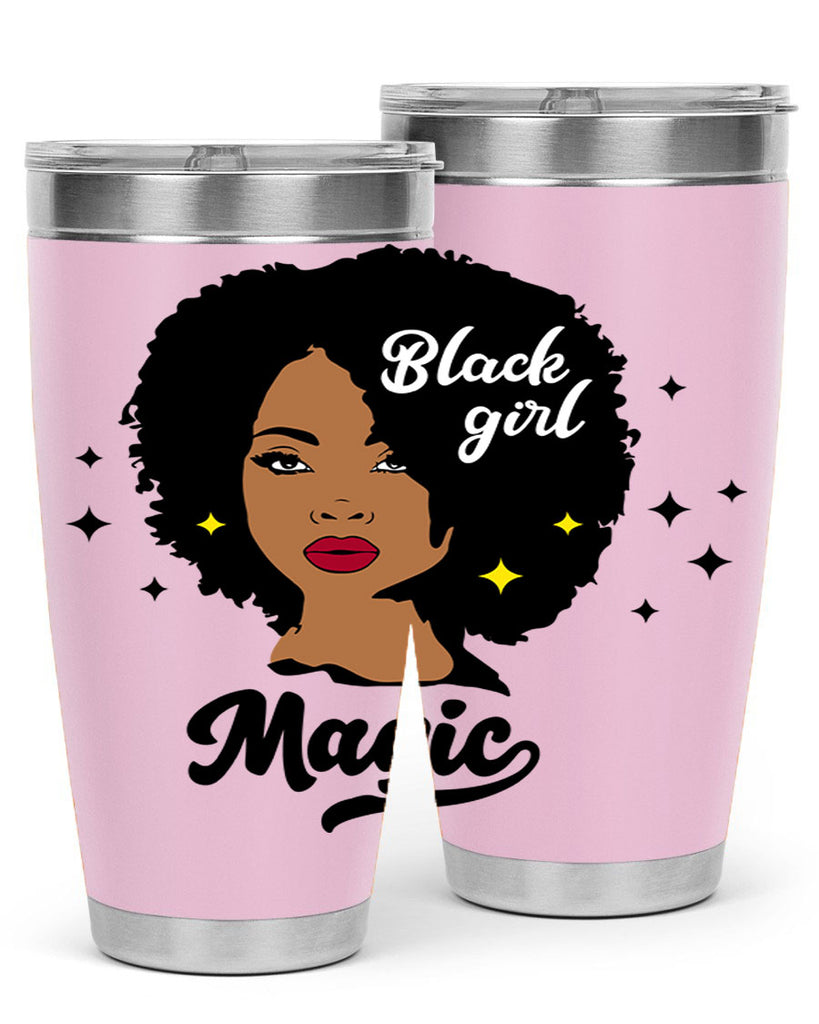 black girl magic 20#- women-girls- Tumbler