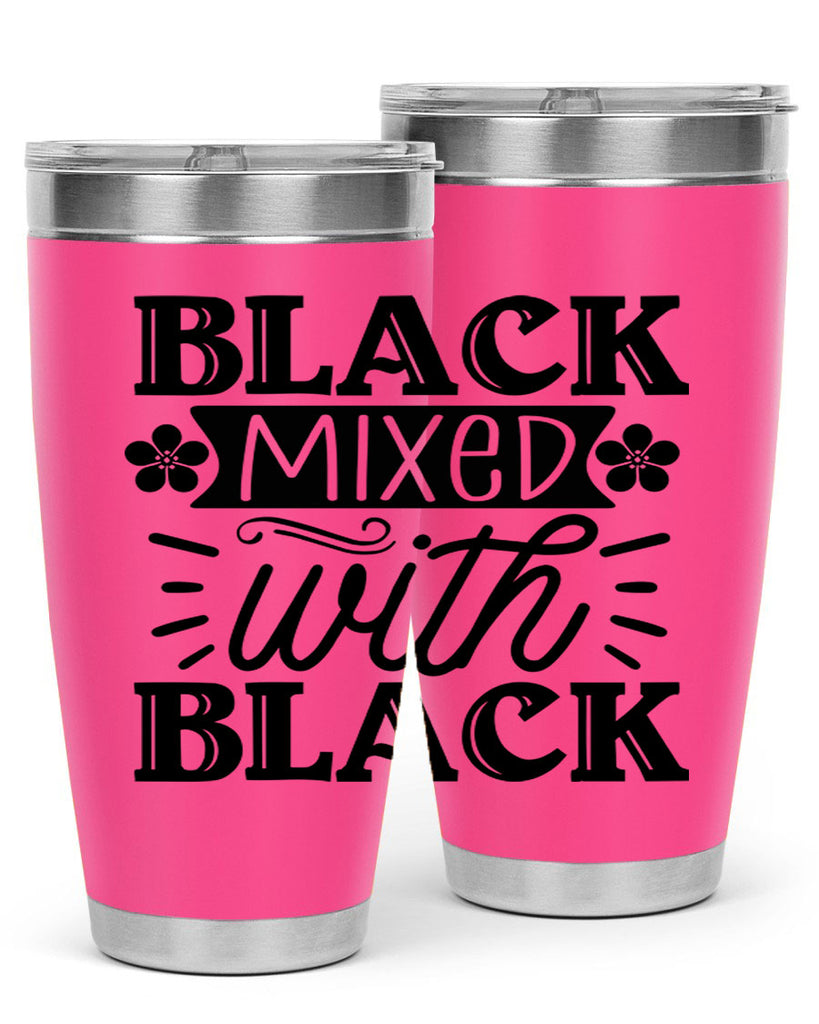 Black mixed with black Style 56#- women-girls- Tumbler