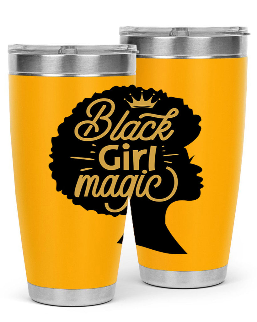 Black Girl magic copy Style 60#- women-girls- Tumbler