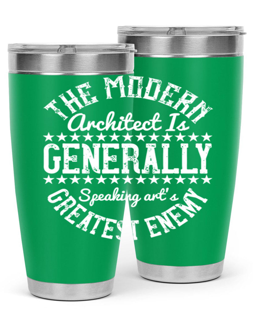 The modern architect is generally speaking arts greatest enemy Style 12#- architect- tumbler