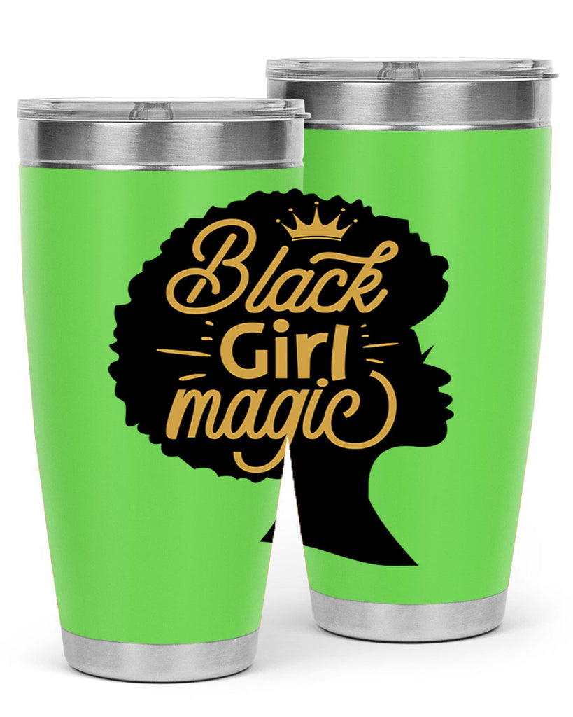 Black Girl magic copy Style 60#- women-girls- Tumbler