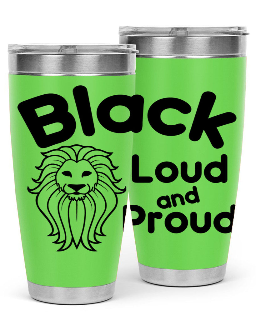 black loud and proud Style 57#- women-girls- Tumbler