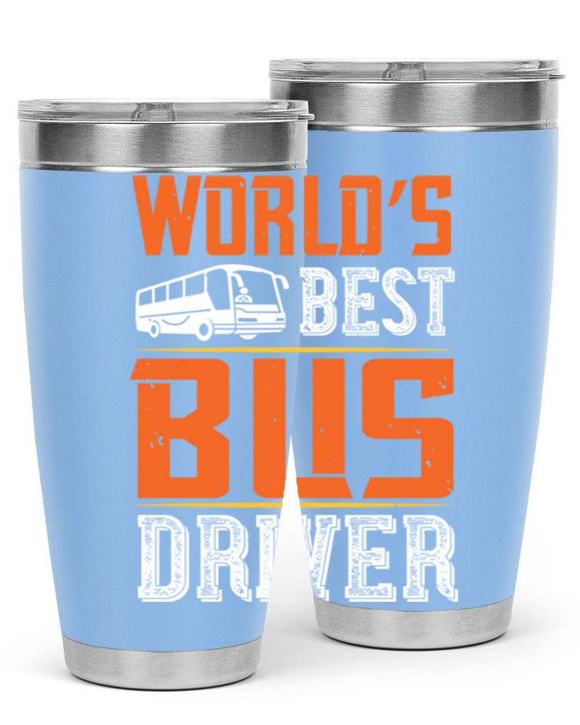 world’s best bus driver Style 4#- bus driver- tumbler