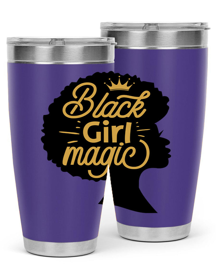 Black Girl magic copy Style 60#- women-girls- Tumbler