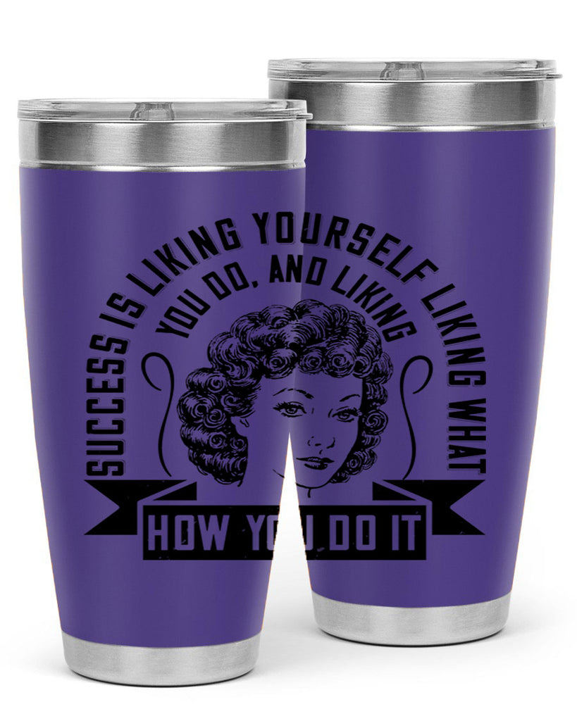 Success is liking yourself liking what you do and liking how you do it Style 16#- afro- Tumbler