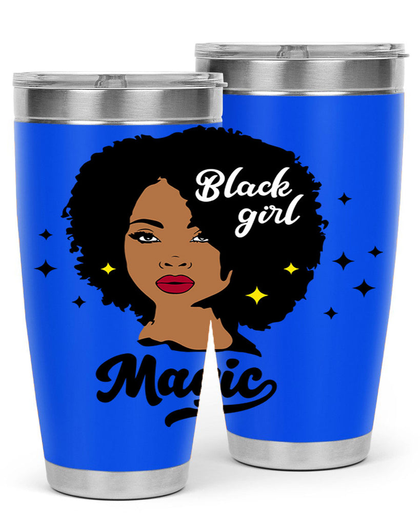 black girl magic 20#- women-girls- Tumbler