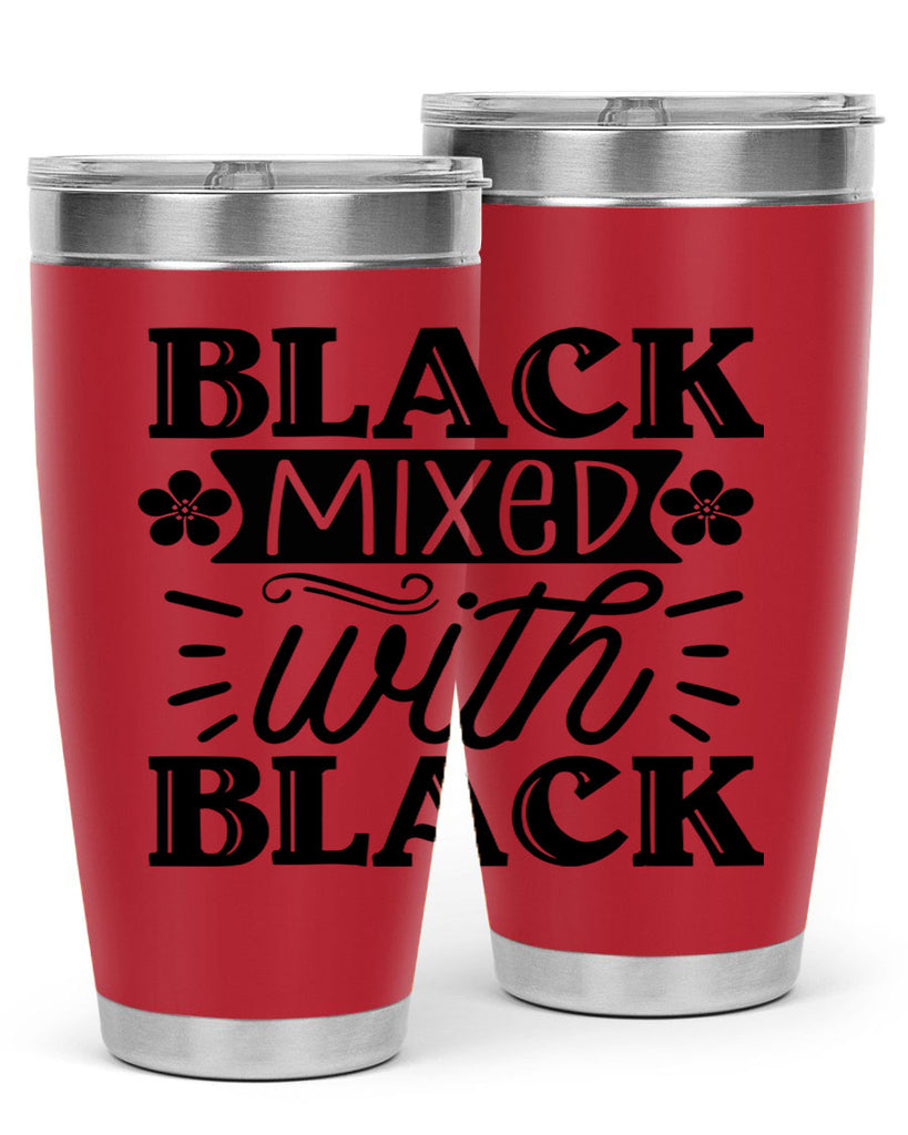 Black mixed with black Style 56#- women-girls- Tumbler