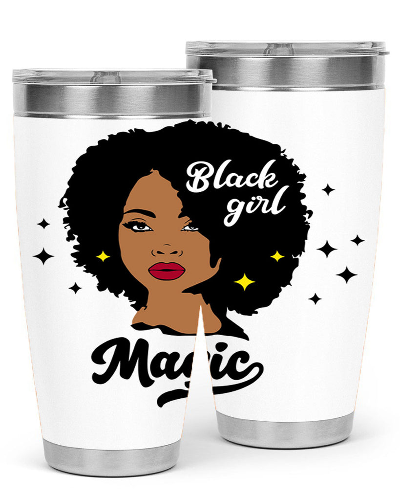 black girl magic 20#- women-girls- Tumbler