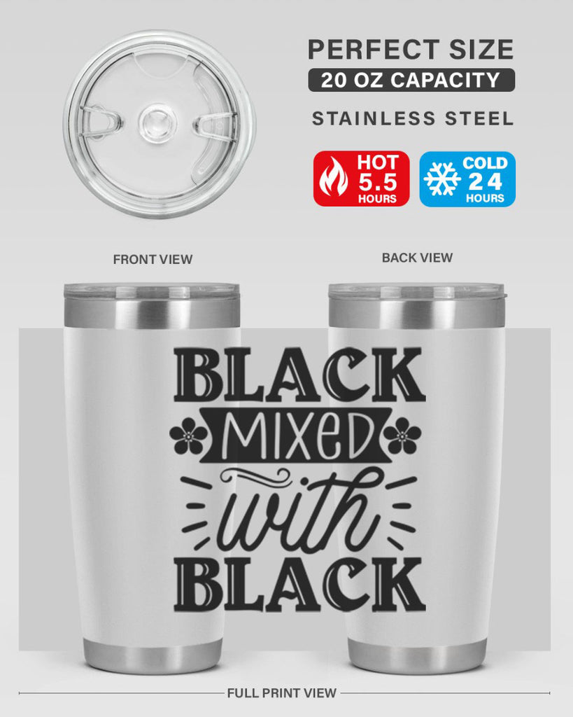Black mixed with black Style 56#- women-girls- Tumbler