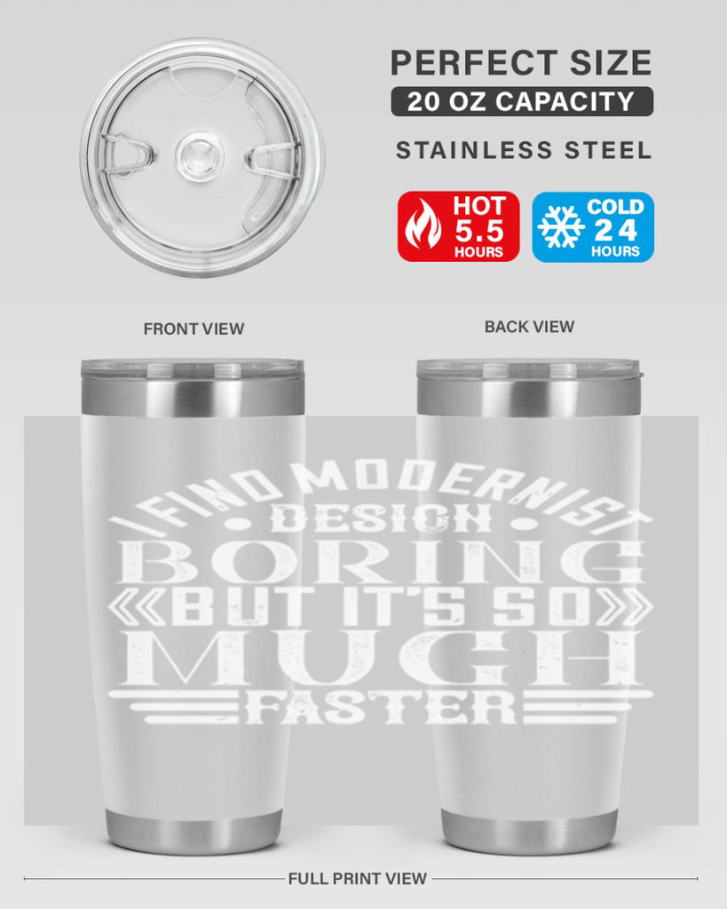 I find modernist design boring but its so much faster Style 33#- architect- tumbler