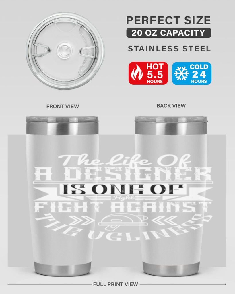 The life of a designer is one of fight fight against the ugliness Style 13#- architect- tumbler
