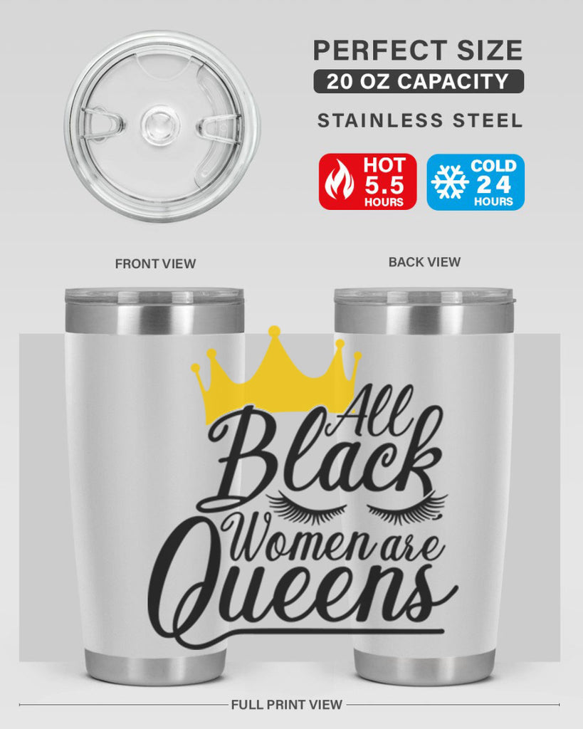 all black women are queens Style 65#- women-girls- Tumbler