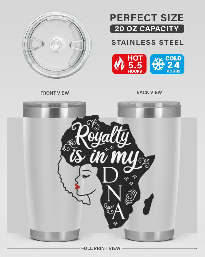 royalty is in my dna Style 10#- women-girls- Tumbler