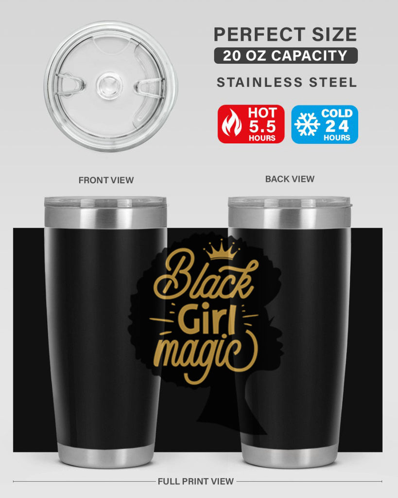 Black Girl magic copy Style 60#- women-girls- Tumbler