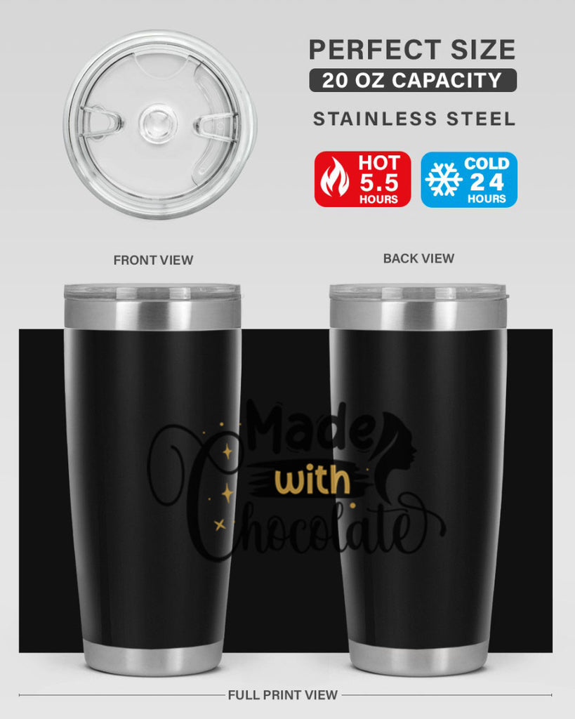 Made with chocolate Style 24#- women-girls- Tumbler