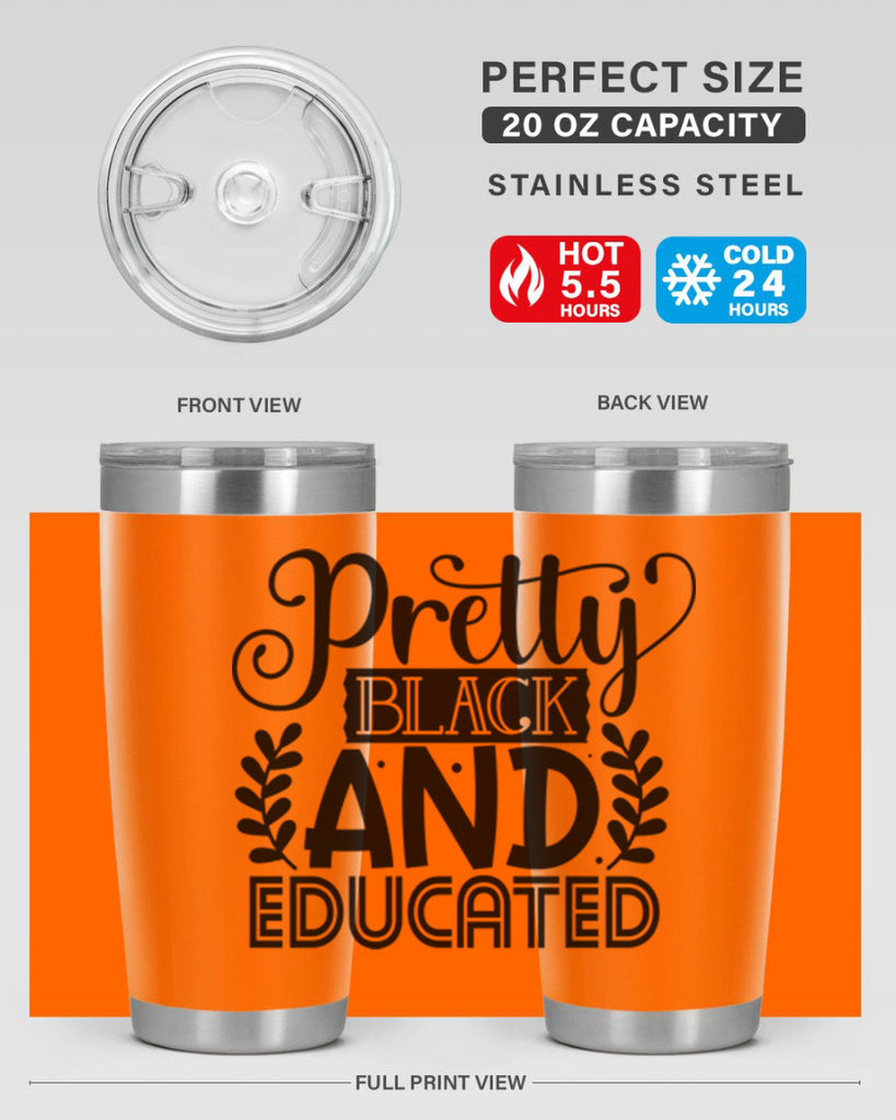 Pretty black and educated Style 11#- women-girls- Tumbler