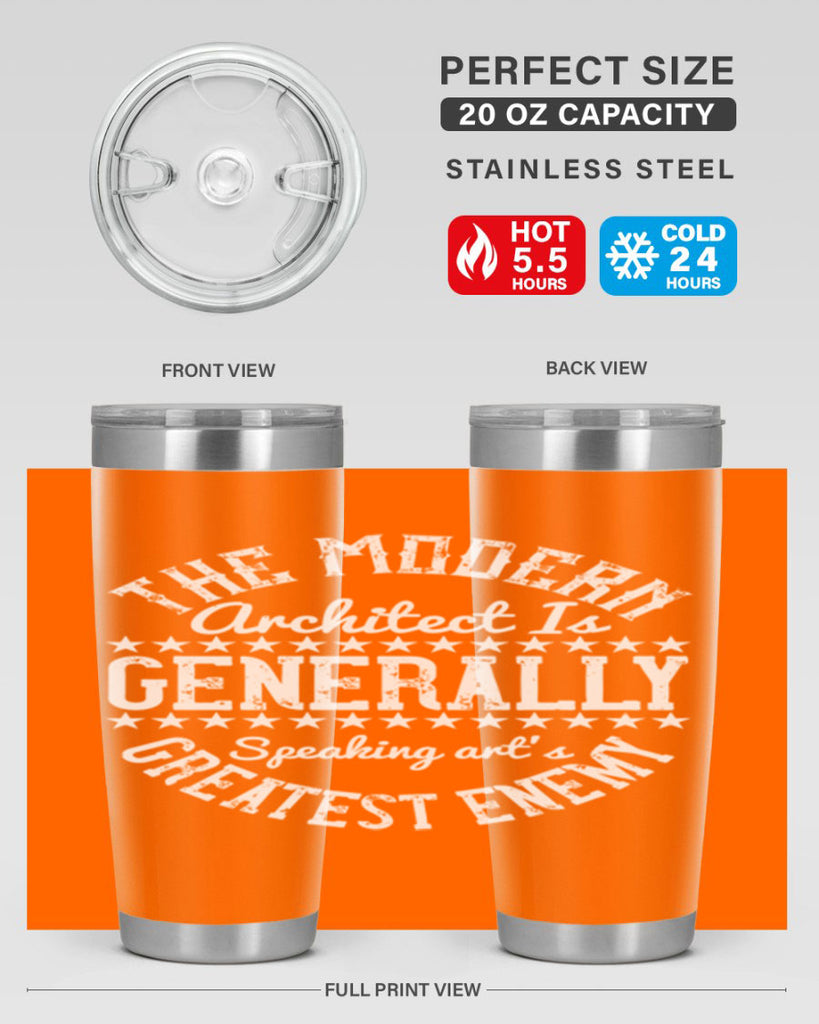 The modern architect is generally speaking arts greatest enemy Style 12#- architect- tumbler