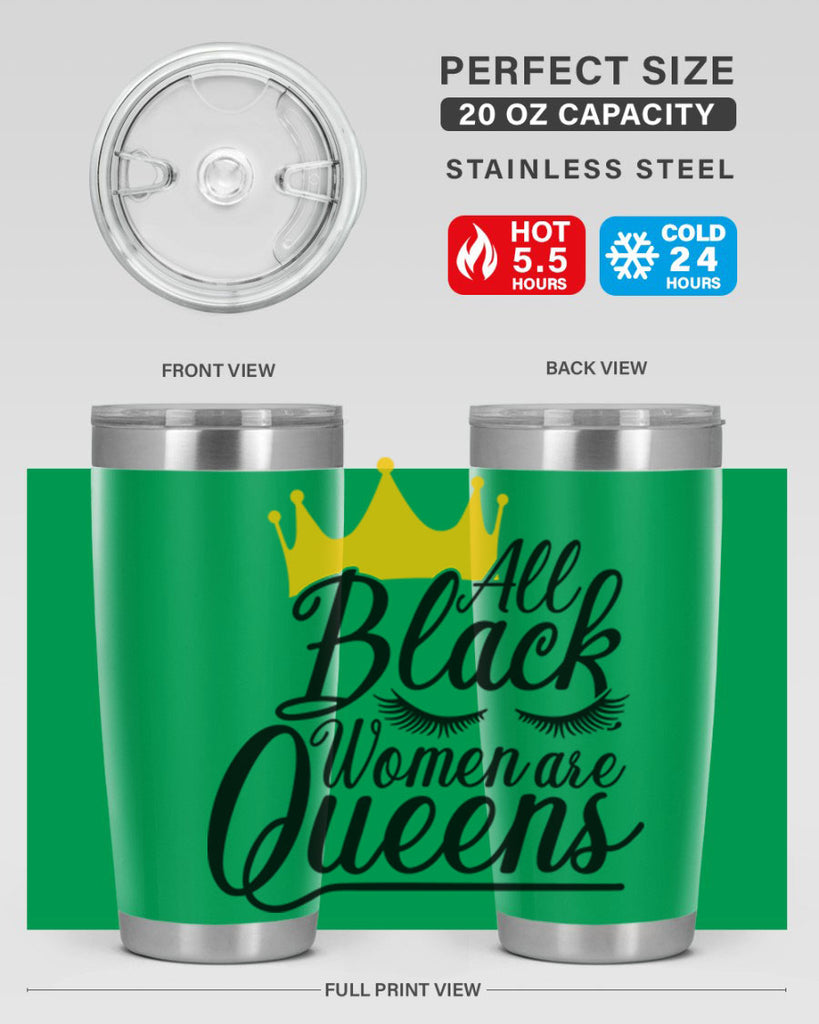 all black women are queens Style 65#- women-girls- Tumbler