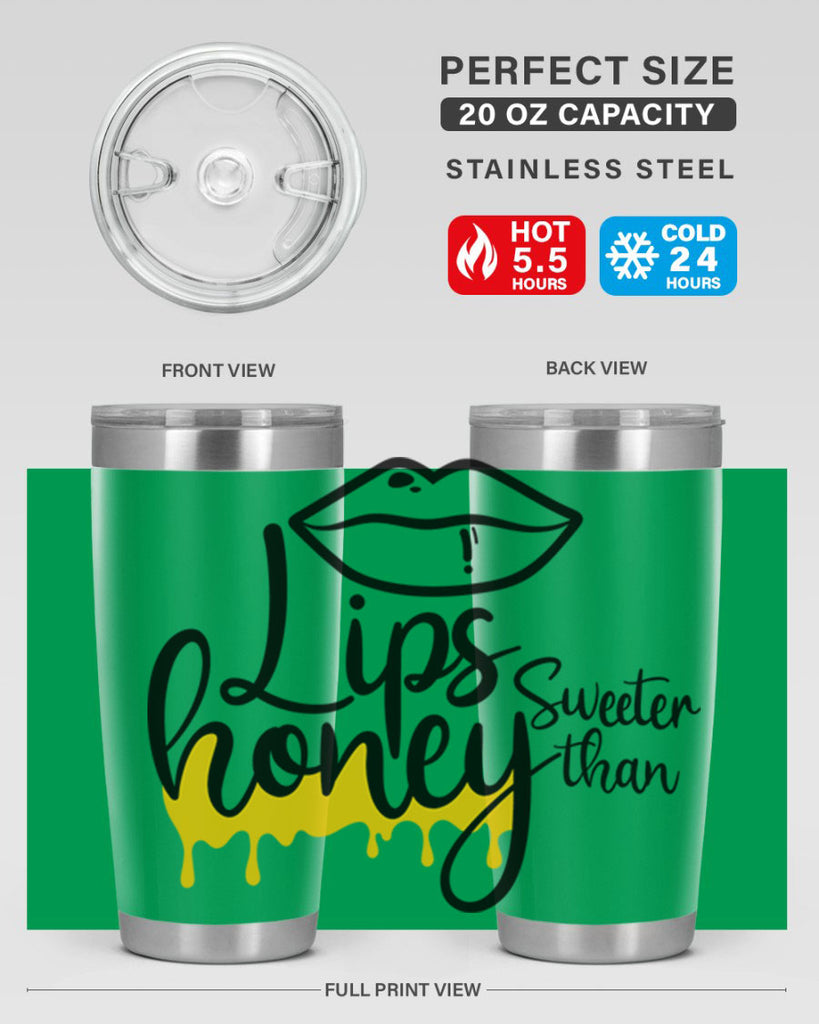 lips sweeter than honey Style 25#- women-girls- Tumbler