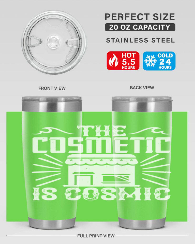 The cosmetic is cosmic Style 16#- architect- tumbler