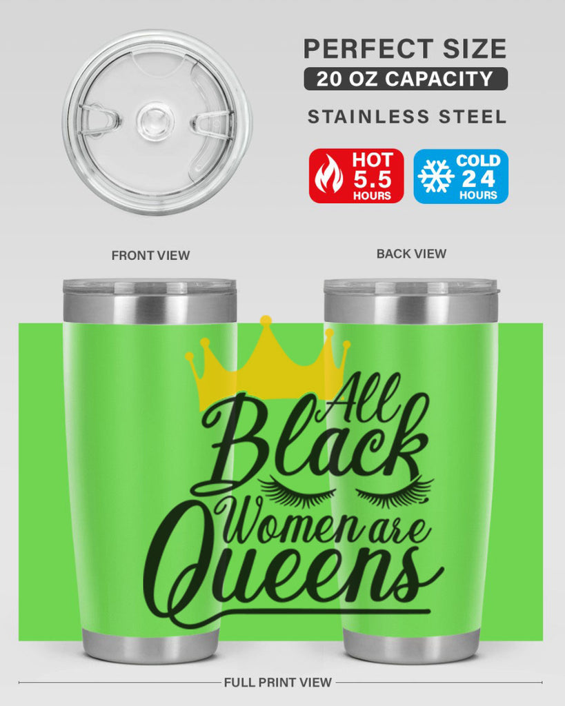 all black women are queens Style 65#- women-girls- Tumbler