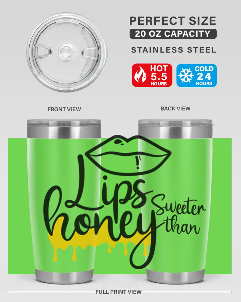 lips sweeter than honey Style 25#- women-girls- Tumbler