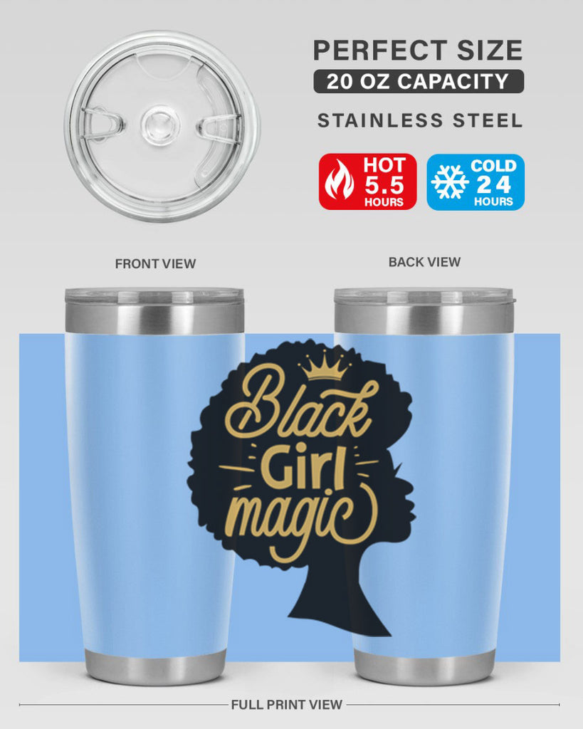 Black Girl magic copy Style 60#- women-girls- Tumbler