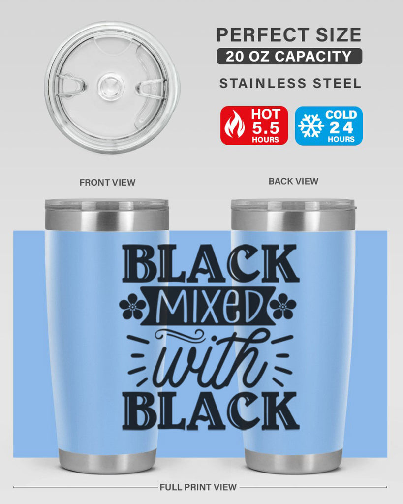 Black mixed with black Style 56#- women-girls- Tumbler