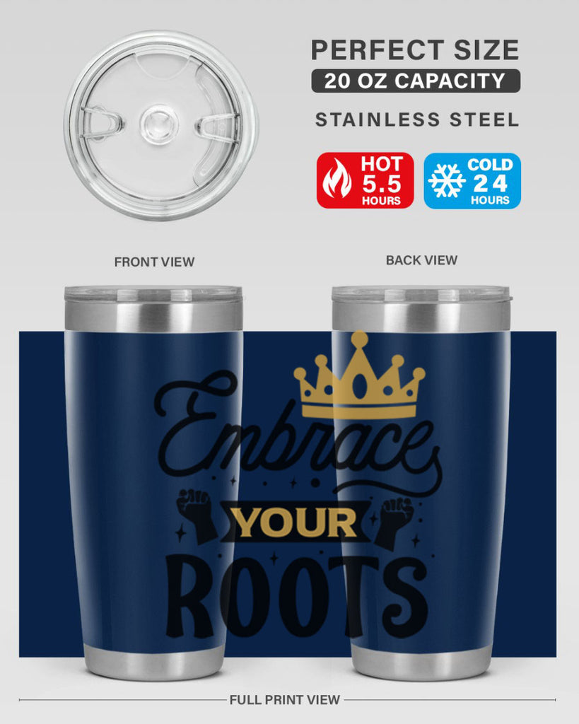 Embrace your roots Style 40#- women-girls- Tumbler
