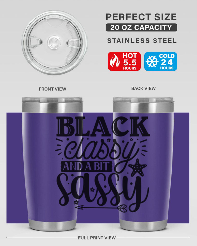 Black classy and a bit sassy Style 61#- women-girls- Tumbler