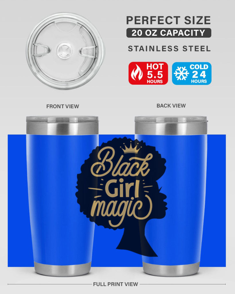 Black Girl magic copy Style 60#- women-girls- Tumbler
