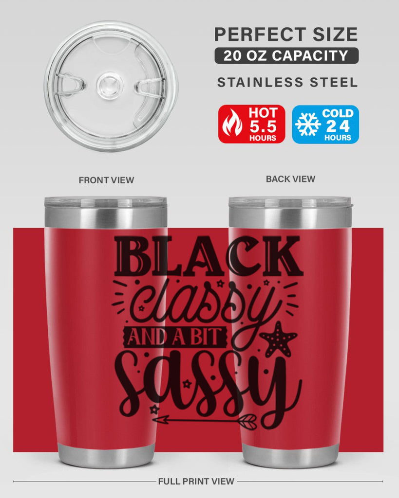 Black classy and a bit sassy Style 61#- women-girls- Tumbler