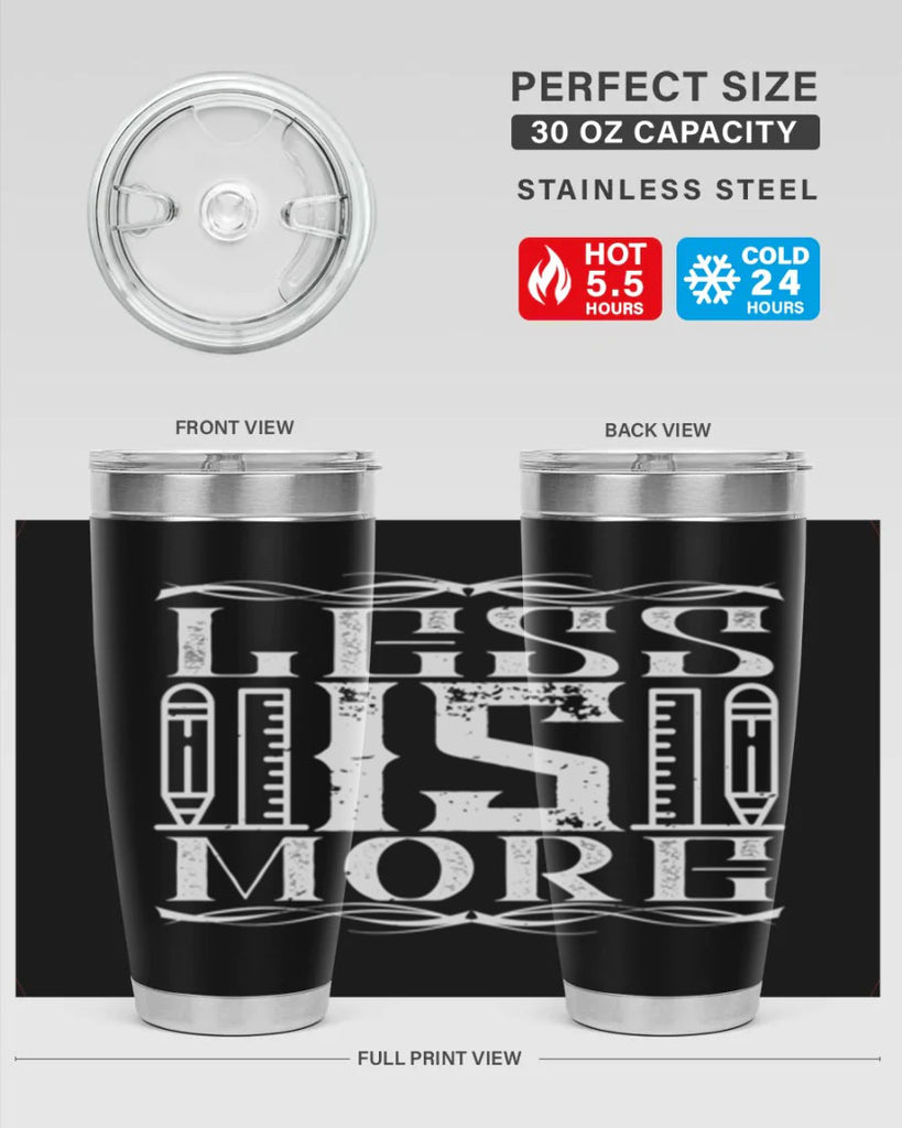 Less is more Style 27#- architect- tumbler