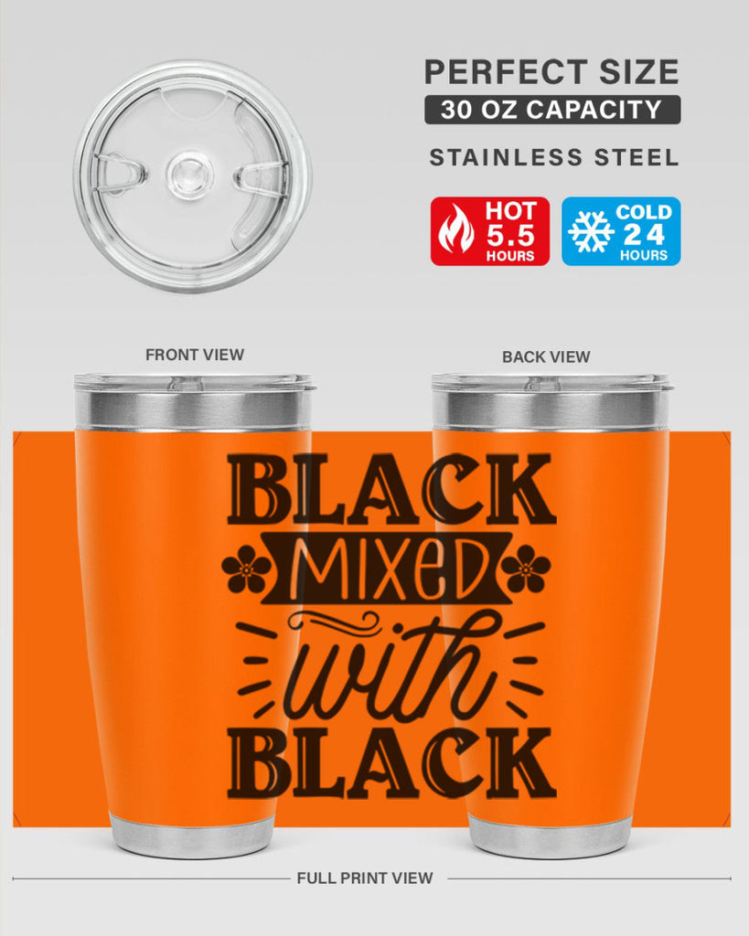 Black mixed with black Style 56#- women-girls- Tumbler