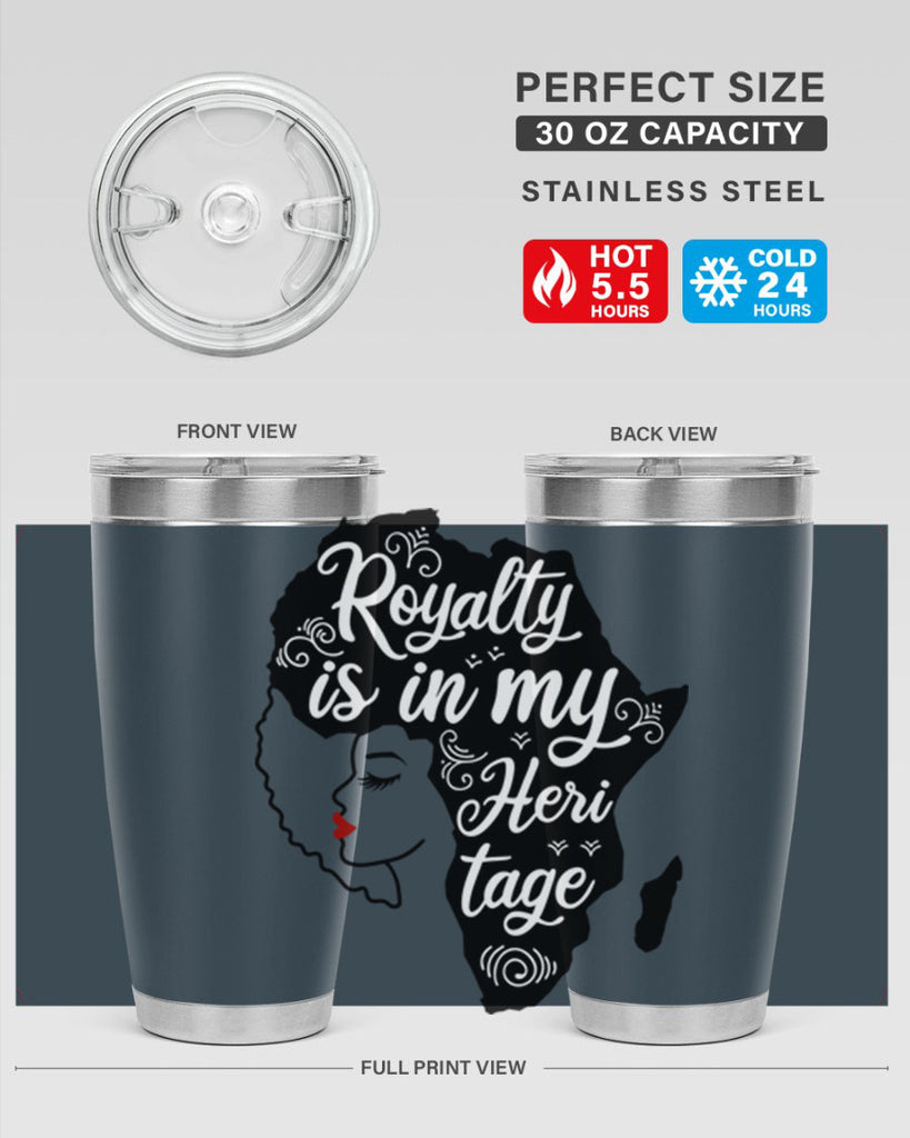 royalty is in my Hertitage Style 9#- women-girls- Tumbler
